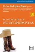 ECONOMIA DE LOS NO ECONOMISTAS di RODRIGUEZ BRAUN, CARLOS 