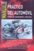 MANUAL PRACTICO DEL AUTOMOVIL (5 EDICION) di GIL MARTINEZ, HERMOGENES 