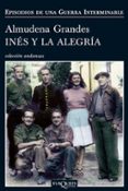 INES Y LA ALEGRIA de GRANDES, ALMUDENA 