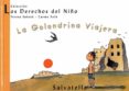 LA GOLONDRINA VIAJERA (LOS DERECHOS DEL NIO, 9) di SABATE RODIE, TERESA 