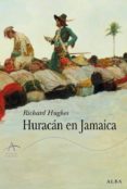 HURACAN EN JAMAICA de HUGHES, RICHARD 