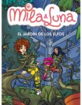 EL JARDIN DE LOS ELFOS (MILA & LUNA) de BAT, PRUNELLA 
