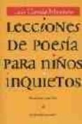 LECCIONES DE POESIA PARA NIOS INQUIETOS (3 ED.) de GARCIA MONTERO, LUIS 