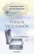 VERSOS Y VICEVERSOS de GARCIA TEIJEIRO, ANTONIO 