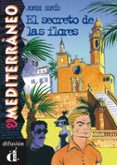 EL SECRETO DE LAS FLORES di SURIS, JORDI 