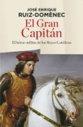 EL GRAN CAPITAN de RUIZ-DOMENEC, JOSE ENRIQUE 