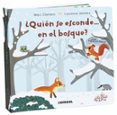 QUIN SE ESCONDE EN EL BOSQUE? de CLAMENS, MARC  JAMMES, LAURENCE 