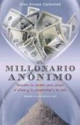 EL MILLONARIO ANNIMO de ARROYO CARBONELL, ALEX 