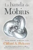 LA BANDA DE MOBIUS de PICKOVER, CLIFFORD A. 
