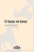 EL CANTAR DE GAMYL di PASCUAL, JAVIER 