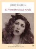 EL PREMIO HERRALDE DE NOVELA de BONELLS, JORDI 
