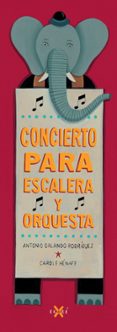 CONCIERTO PARA ESCALERA Y ORQUESTA di RODRIGUEZ, ANTONIO ORLANDO 
