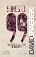 SOMOS EL 99% de GRAEBER, DAVID 