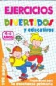 EJERCICIOS DIVERTIDOS Y EDUCATIVOS 4-6 AOS. NARANJA di VV.AA. 