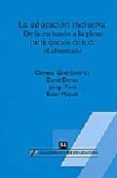 LA EDUCACION INCLUSIVA: DE LA EXCLUSION A LA PLENA PARTICIPACION DE TODO EL ALUMNADO di VV.AA. 