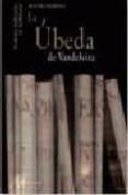 UBEDA DE VANDELVIRA di MORENO, ARSENIO 