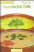 RECETAS IMPRESCIDIBLES: COCINA DEL BIENESTAR di VV.AA. 