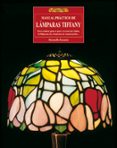 MANUAL PRACTICO DE LAMPARAS TIFFANY di ZACCARIA, DONATELLA 