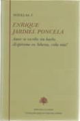 TOMO I: AMOR SE ESCRIBE SIN HACHE. ESPERAME EN SIBERIA, VIDA MIA ! di JARDIEL PONCELA, ENRIQUE 