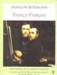 FRANZ Y FRANCOS de WEYERGANS, FRANCOIS 