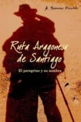 A CIELO ABIERTO : DEL MEDITERRANEO AL CANTABRICO CON MOCHILA de SERRANO NICOLAS, ANTONIO 