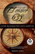 EL CODICE 632 di RODRIGUES DOS SANTOS, JOSE 