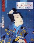 EL BUSHIDO: EL ALMA DEL JAPON de NITOBE, INAZO 
