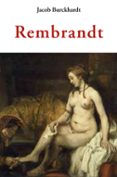 REMBRANDT di BURCKHARDT, JACOB 