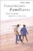 CONSTELACIONES FAMILIARES PARA PERSONAS, FAMILIAS Y NACIONES di PAYNE, JOHN L. 