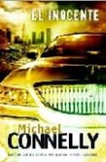 EL INOCENTE de CONNELLY, MICHAEL 