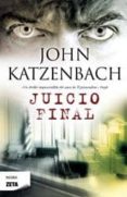 JUICIO FINAL de KATZENBACH, JOHN 