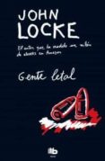 GENTE LETAL de LOCKE, JOHN 