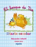 DIARIO ESCOLAR. EL BOSQUE DE TO EDUCACIN INFANTIL 0-2 AOS di VV.AA. 