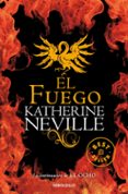 EL FUEGO de NEVILLE, KATHERINE 