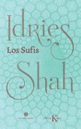 LOS SUFIS de SHAH, IDRIES 