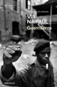 GUERRILLEROS de NAIPAUL, V. S. 