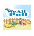 our world 1 we all pull reader