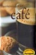 EL AUTENTICO SABOR DEL CAFE di VV.AA