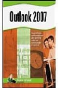 MICROSOFT OUTLOOK 2007: DESARROLLADO POR FORMADORES PARA DOMINAR TODAS LAS FUNCIONES DEL PROGRAMA di VV.AA. 