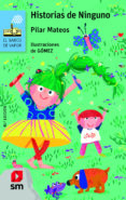 HISTORIAS DE NINGUNO de MATEOS, PILAR 