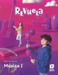 Portada de Música 1º ESO Proyecto Revuela Ed 2022