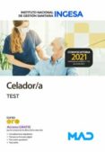 CELADOR DEL INSTITUTO NACIONAL DE GESTIN SANITARIA (INGESA). TEST de VV.AA.  GOMEZ MARTINEZ, DOMINGO 