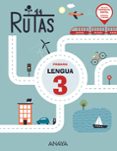 Portada de Lengua 3º Educacion Primaria Rutas