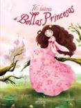 16 HISTORIAS DE BELLAS PRINCESAS di VV.AA. 