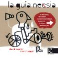 LA GUIA NESCIA di WAPNER, DAVID TAEGER, MARC 