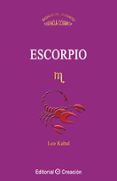 ESCORPIO - ESENCIA COSMICA di KABAL, LEO 