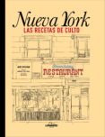 NUEVA YORK. LAS RECETAS DE CULTO de GROSSMAN, MARC 