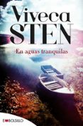 EN AGUAS TRANQUILAS (SERIE SANDHAMN 1) de STEN, VIVECA 