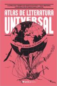 ATLAS DE LA LITERATURA UNIVERSAL di VV.AA. 