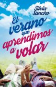 El Verano Que Aprendimos A Volar (ebook) - Pamies